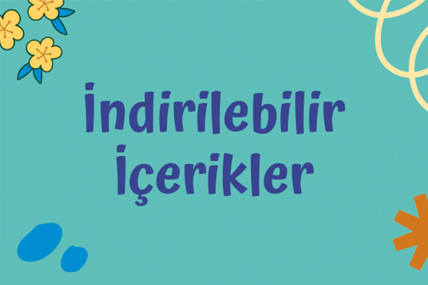 İyilik Serüveni-Nezaket Yılı İndirilebilir İçerikler